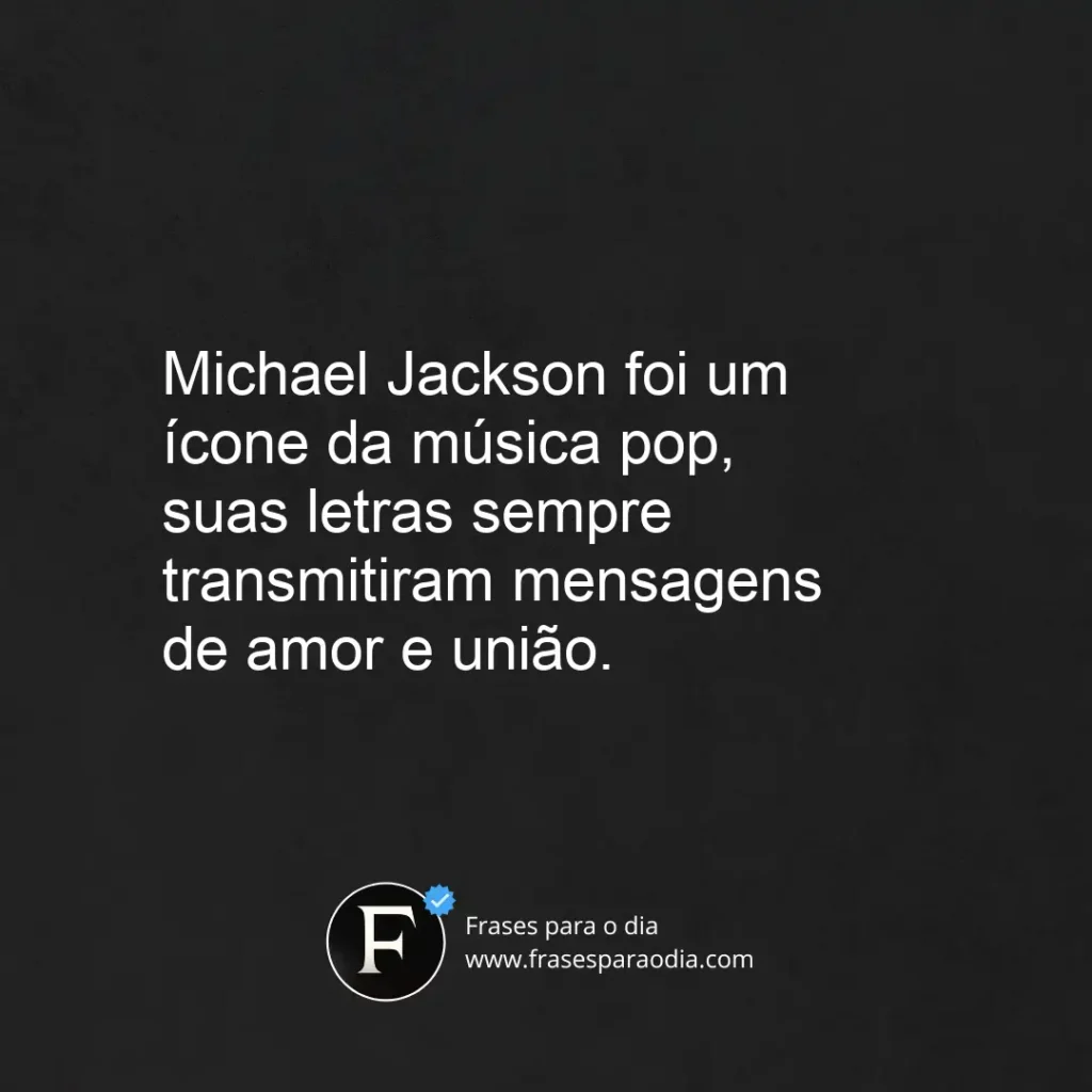 Frases michael jackson