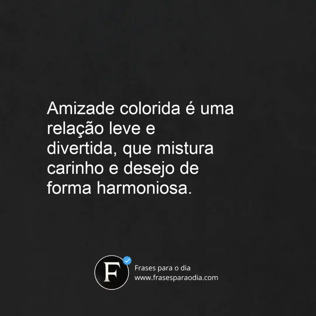 Frases de amizade colorida