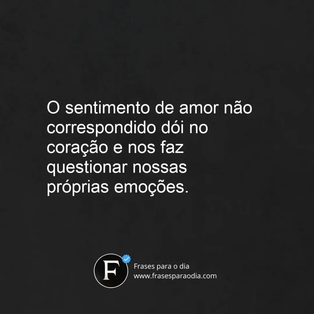 Frases de amor nao correspondido