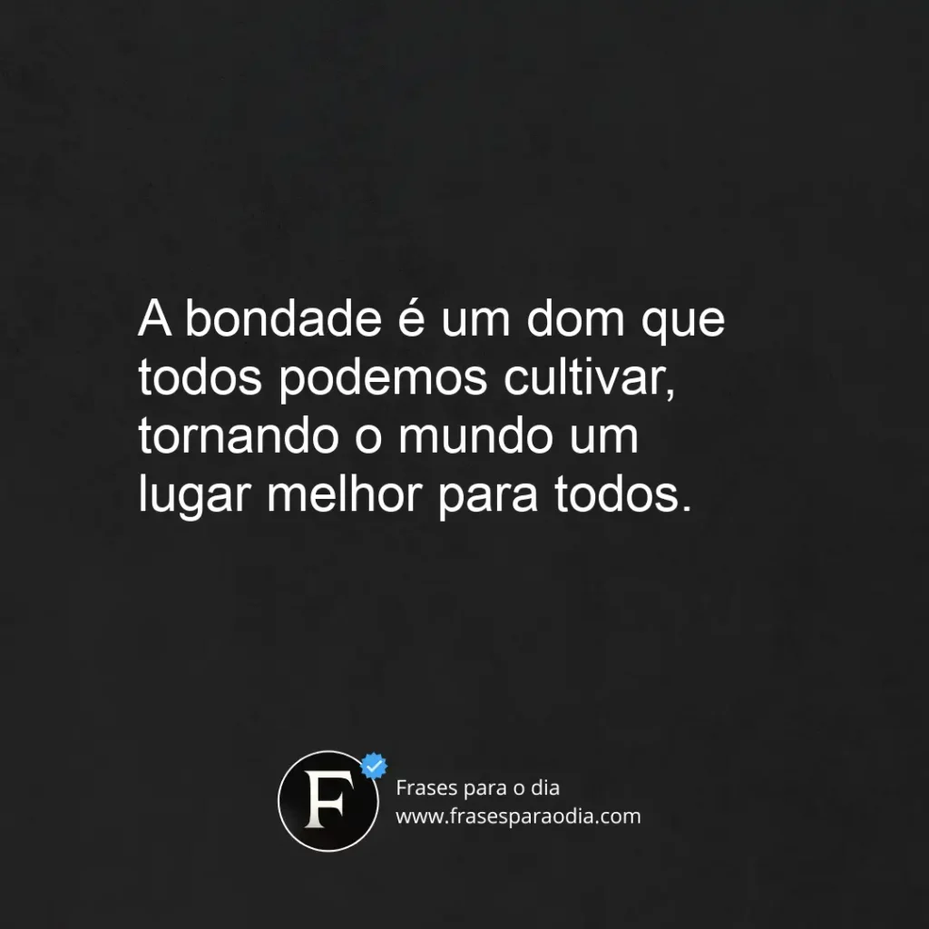 Frases de bondade