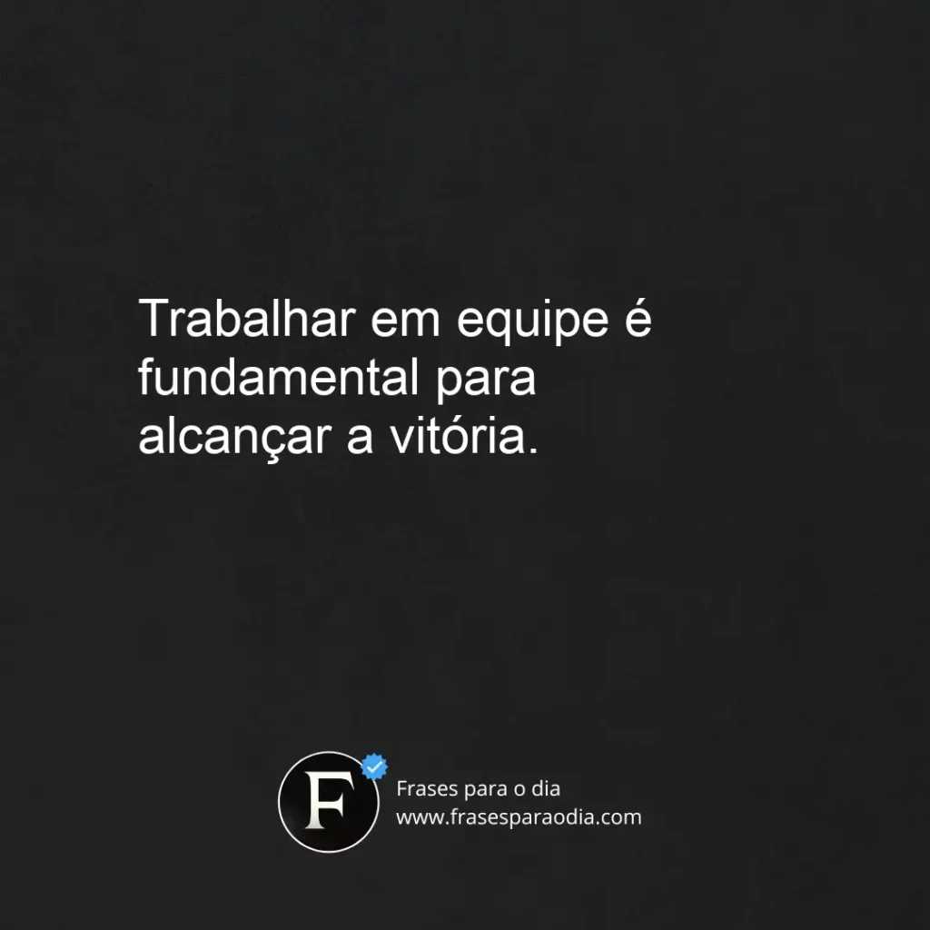 Frases de equipe vencedora