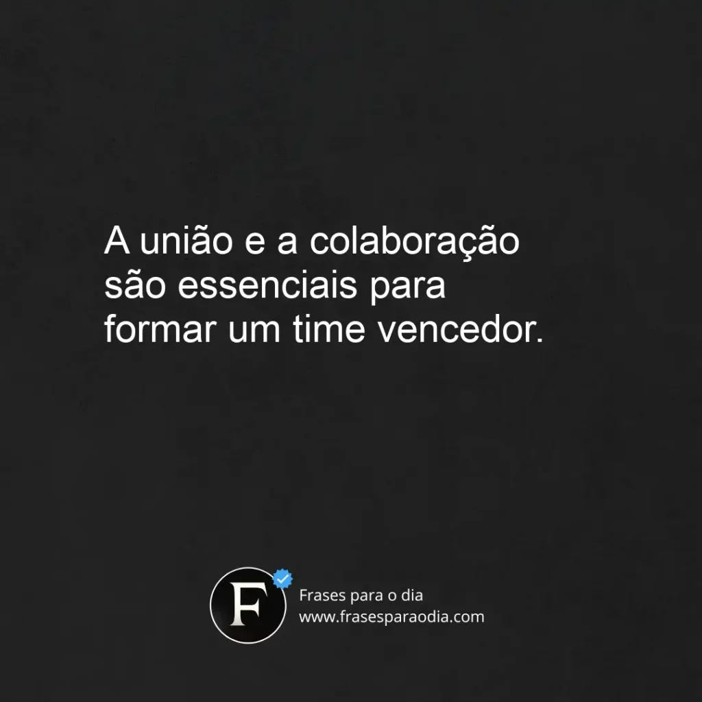 Frases de equipe vencedora