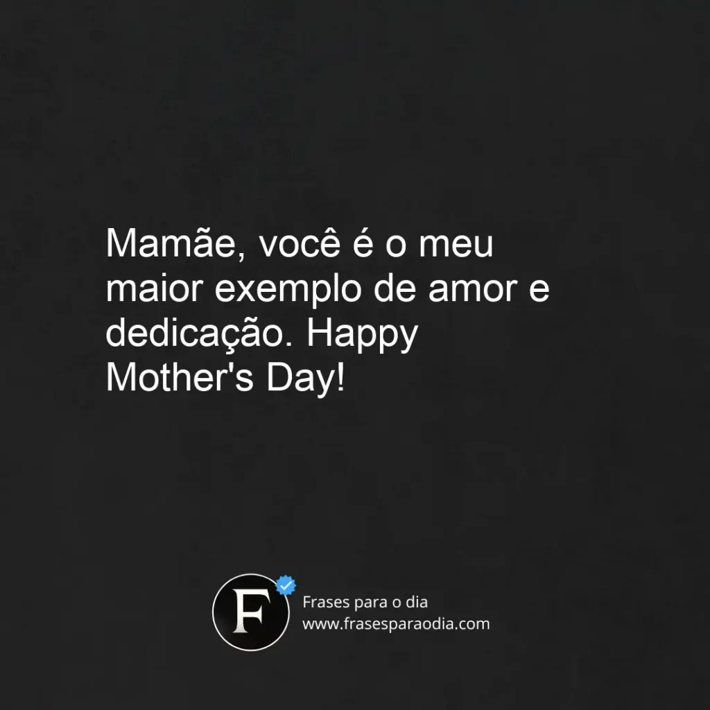 Frases de feliz dia das mães em inglês