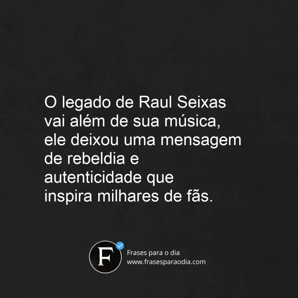 Frases raul seixas