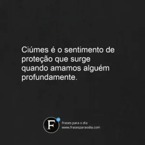 Frases de ciumes