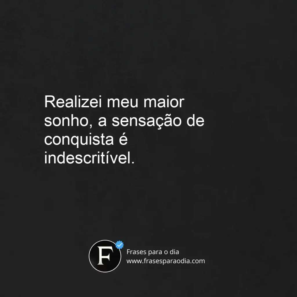 Frases de conquista realizada