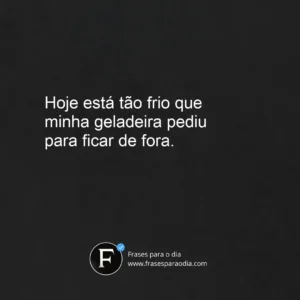 Frases de frio engraçadas