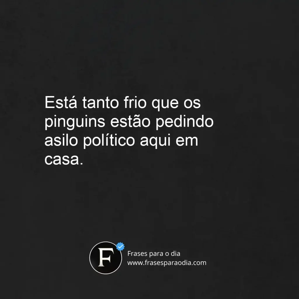 Frases de frio engraçadas