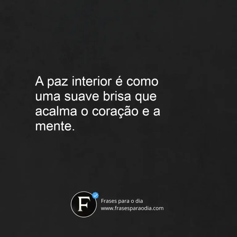 Frases de paz e tranquilidade