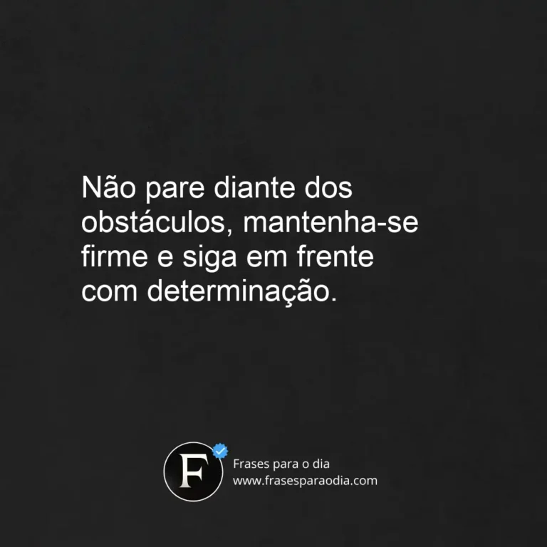 Frases de seguir em frente