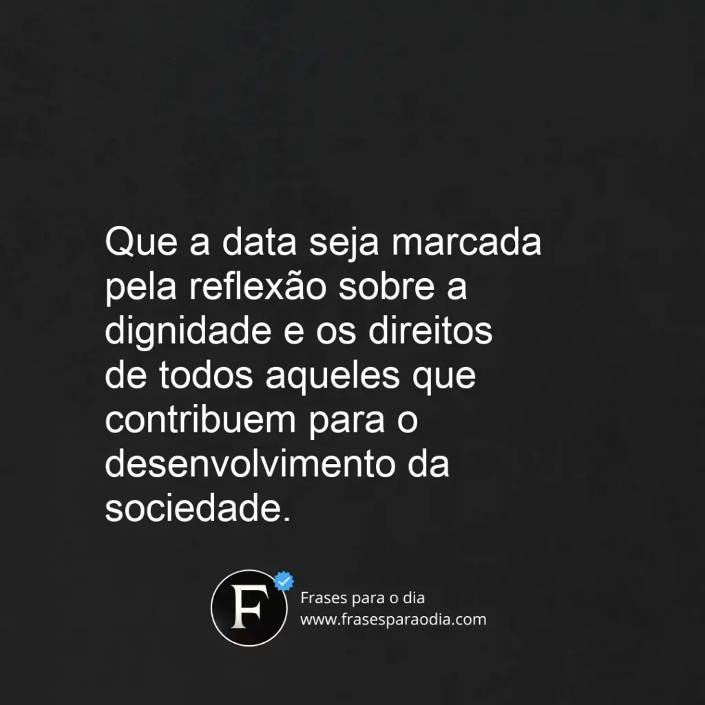 Frases dia do trabalho