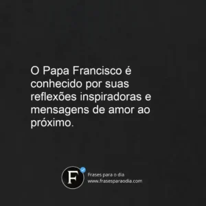 Frases do papa francisco