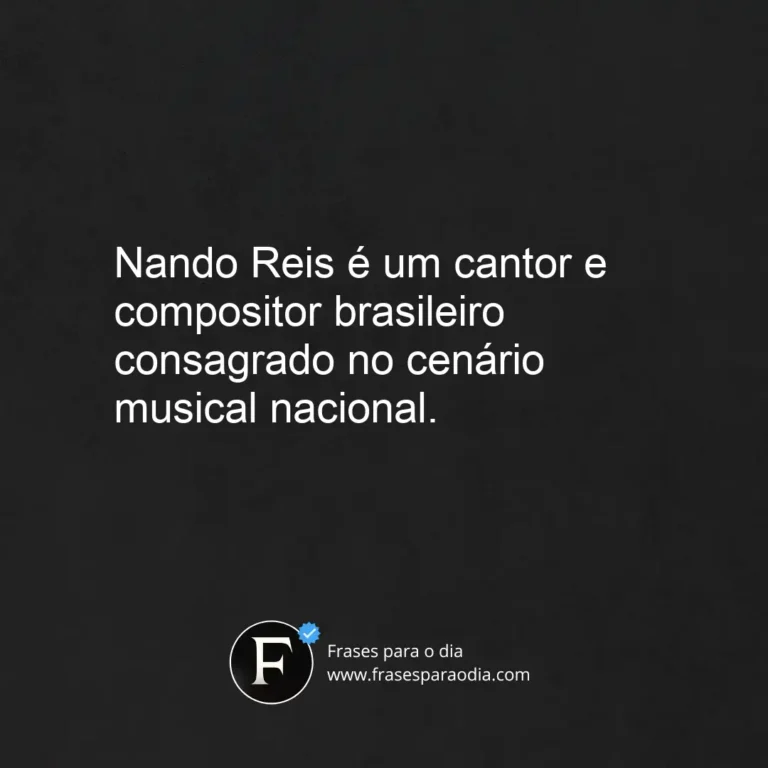 Frases nando reis