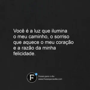 Frases para o Amor da minha vida