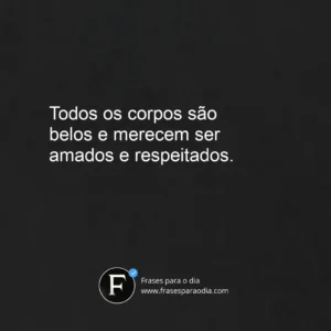 Frases de aceitação do corpo