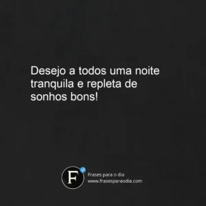 Frases de boa noite grupo