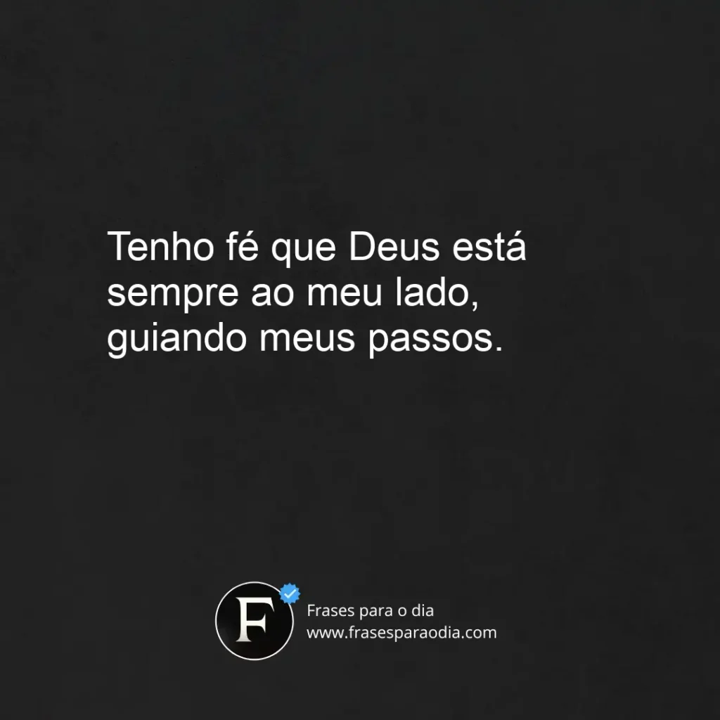 Frases de deus e fiel