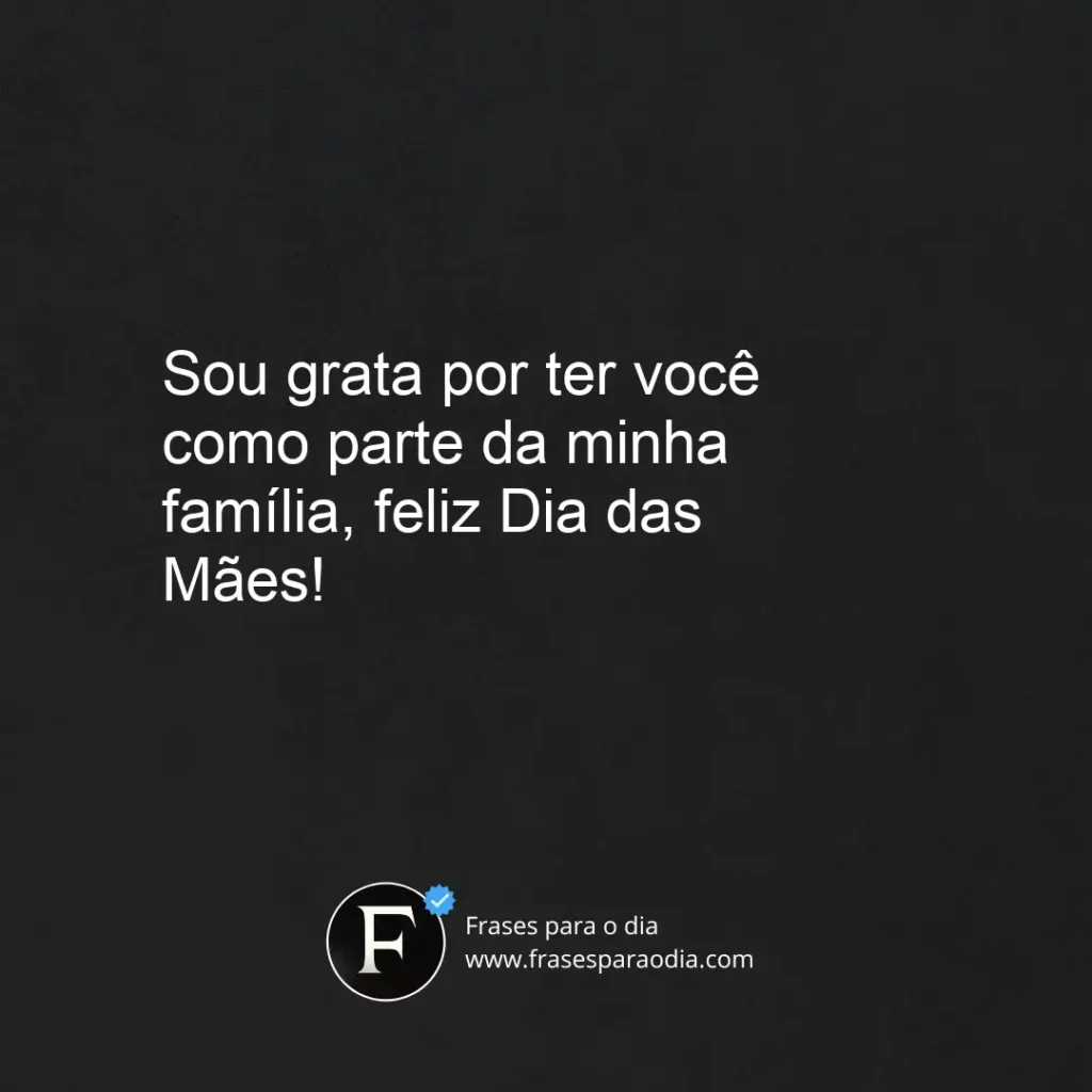 Frases de feliz dia das mães para sogra