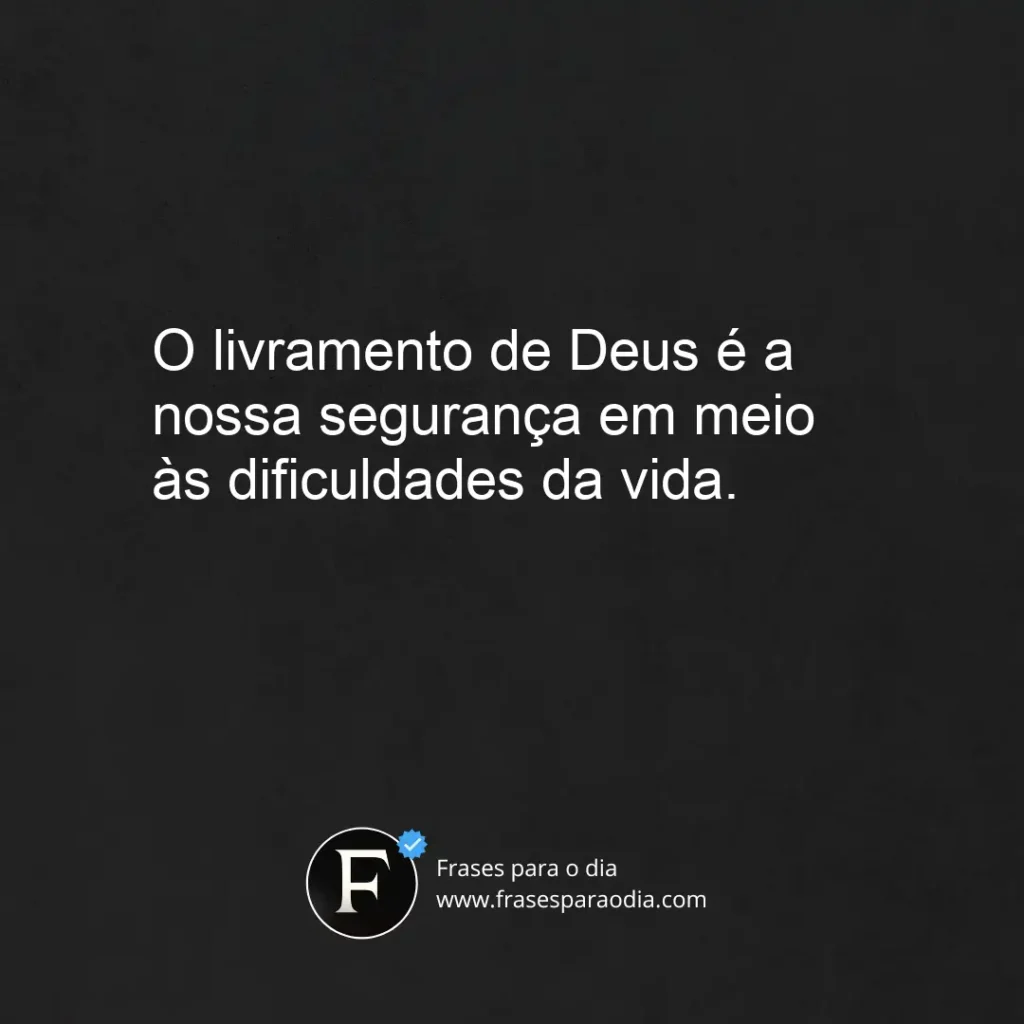 Frases de livramento de deus