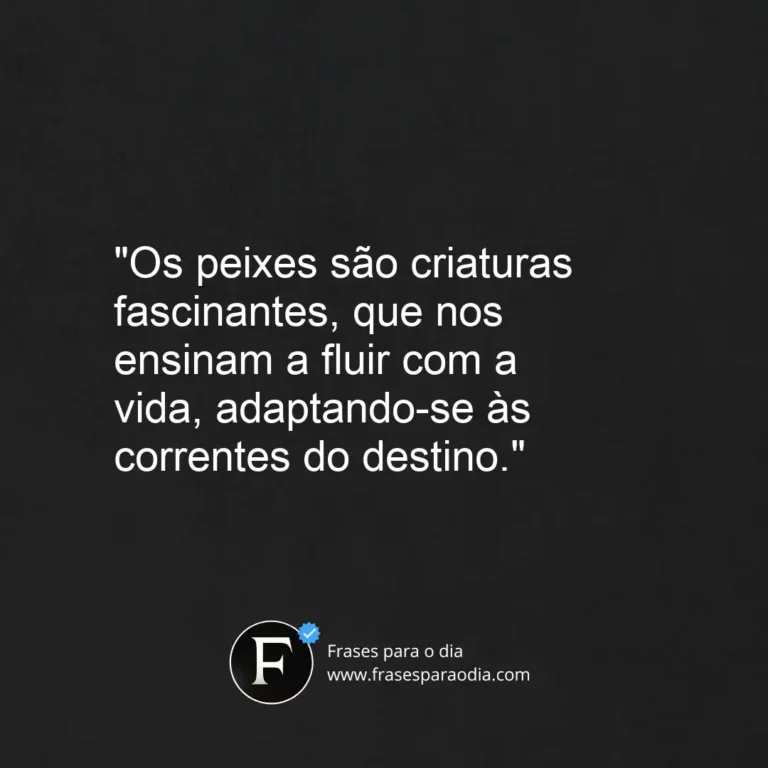 Frases de peixes