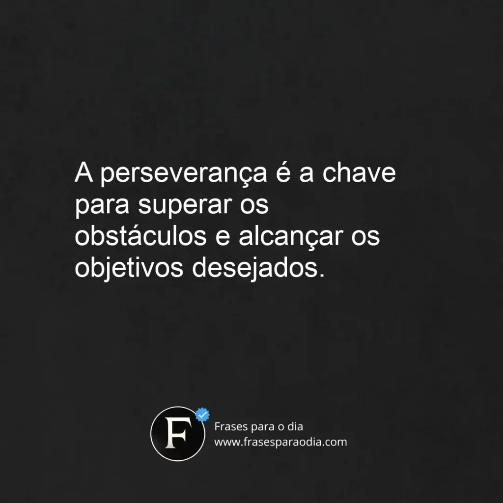 Frases de perseveranca