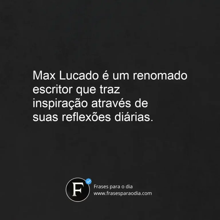 Frases max lucado