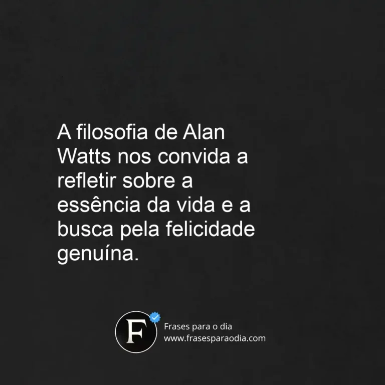 Frases alan watts