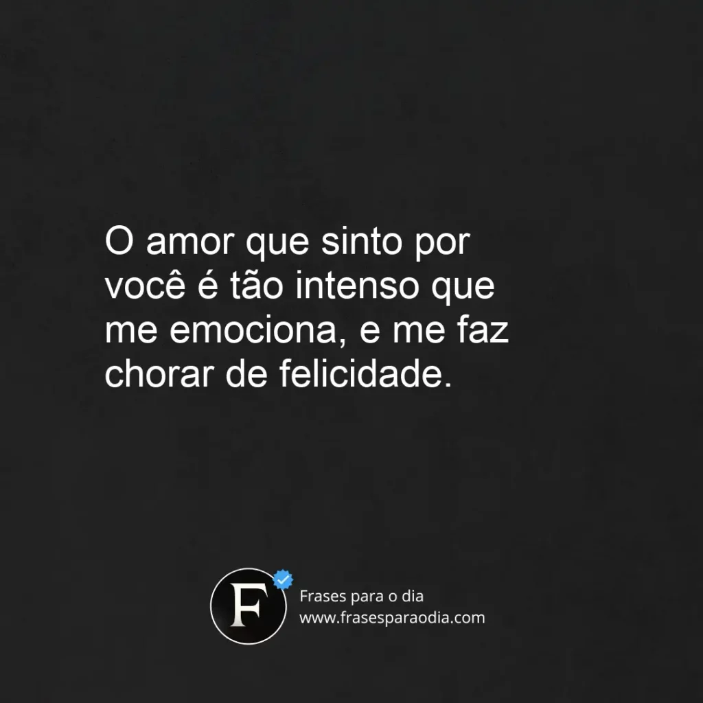 Frases de amor para namorado chorar