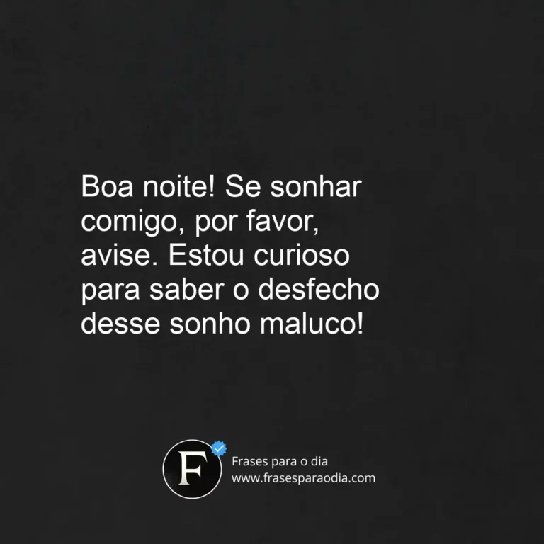 Frases de boa noite engraçadas