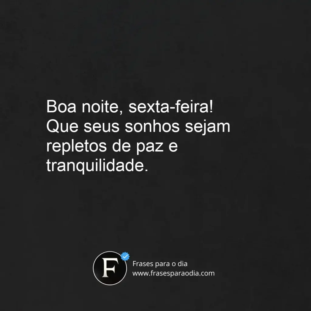 Frases de boa noite sexta feira