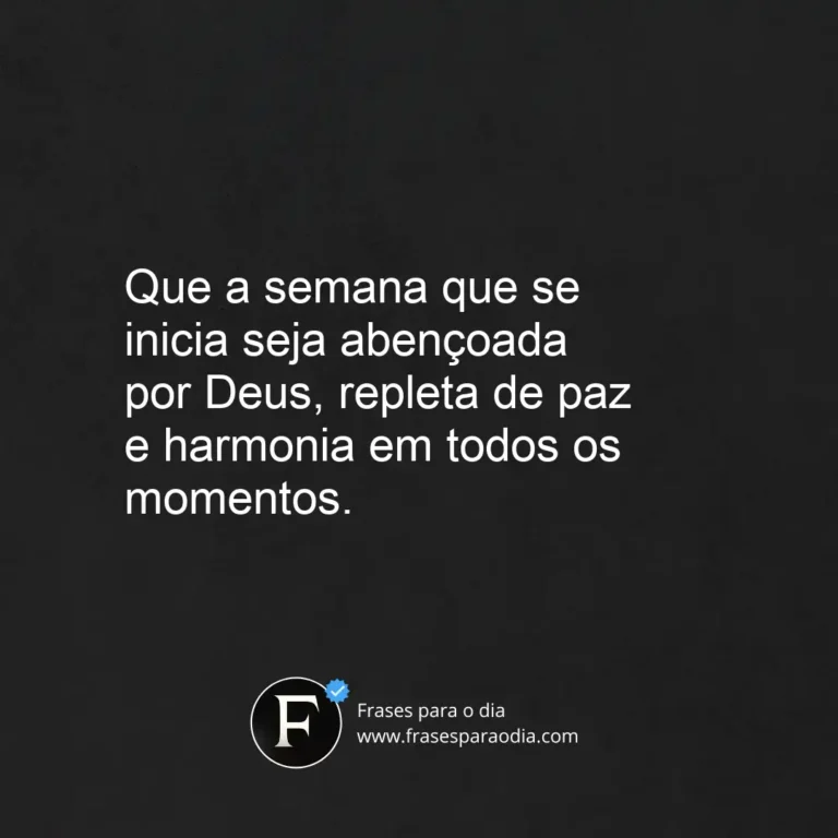 Frases de boa semana com deus