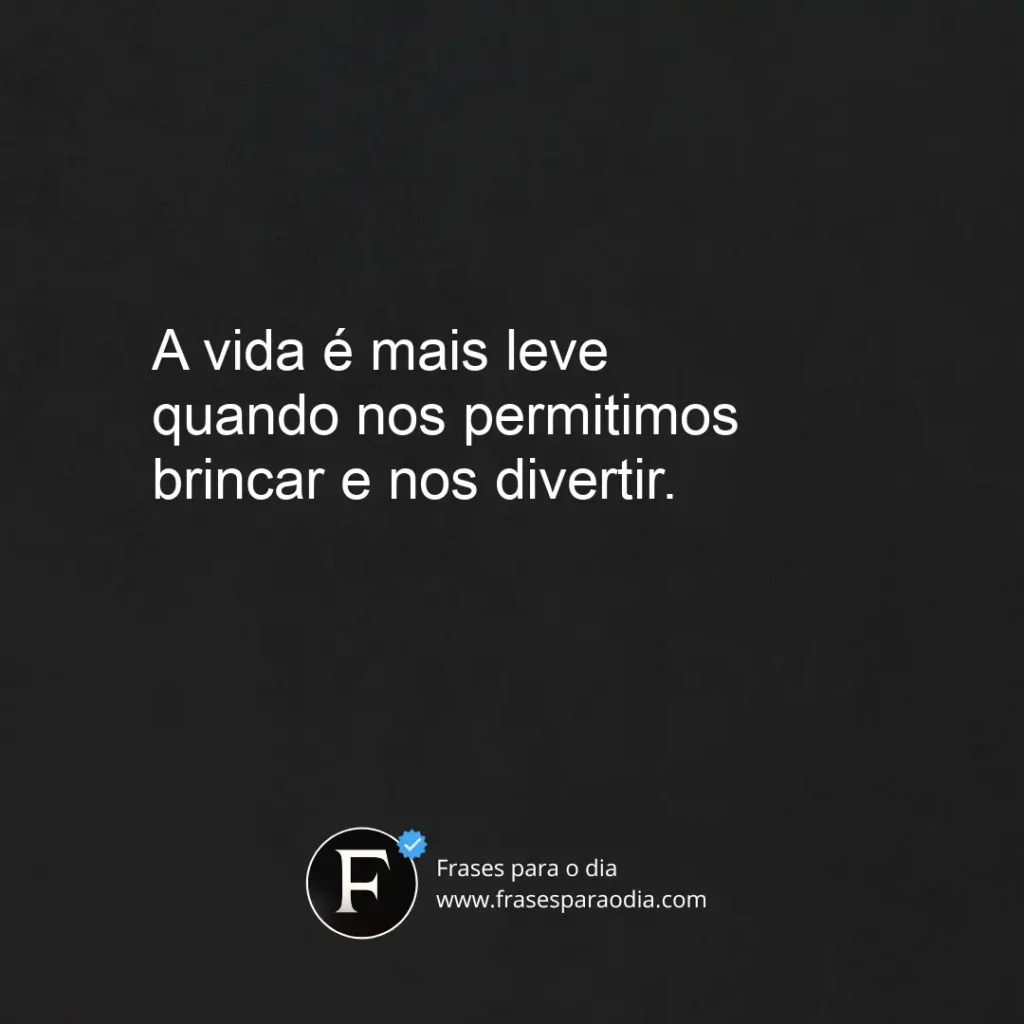 Frases de diversão