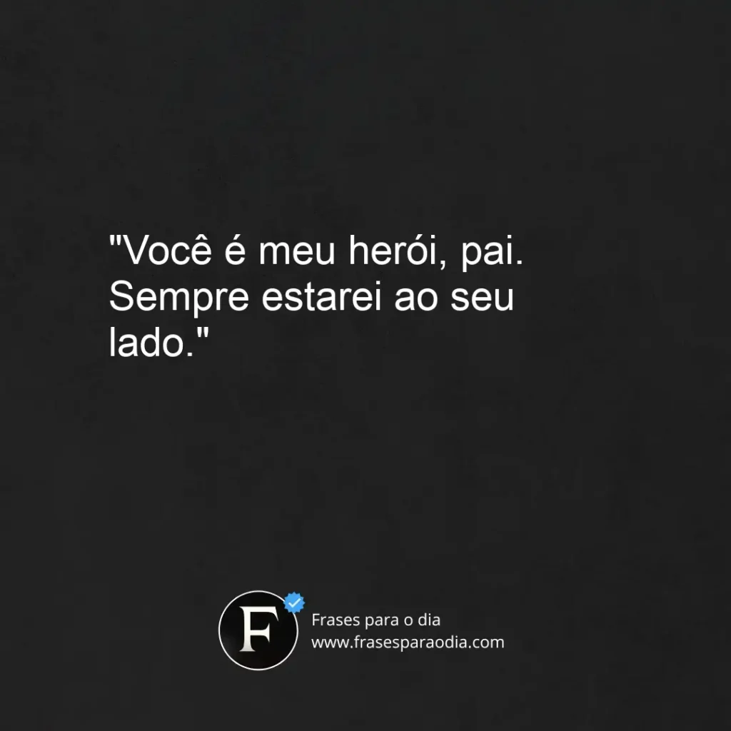 Frases de filha para pai