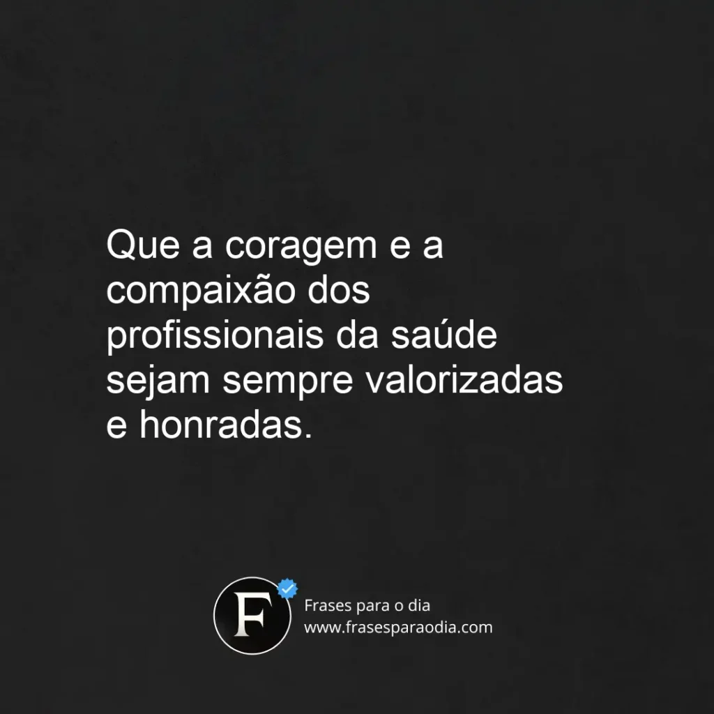 Frases de homenagem aos profissionais da saude