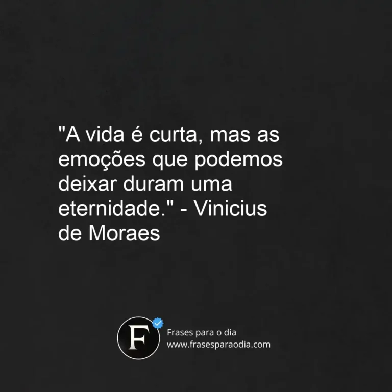 Frases de poetas brasileiros