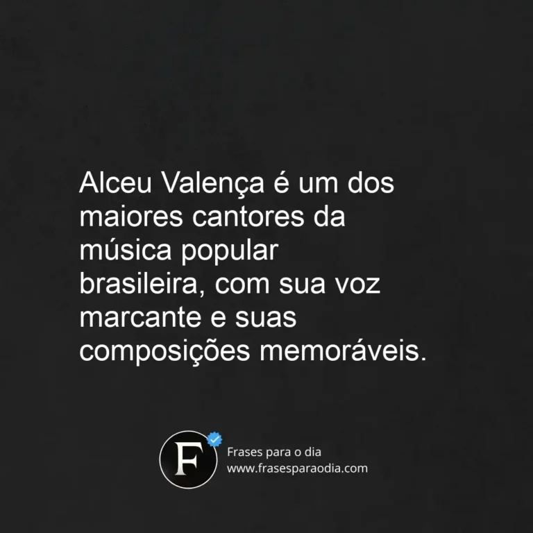 Frases alceu valenca