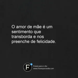 Frases de amor de mãe