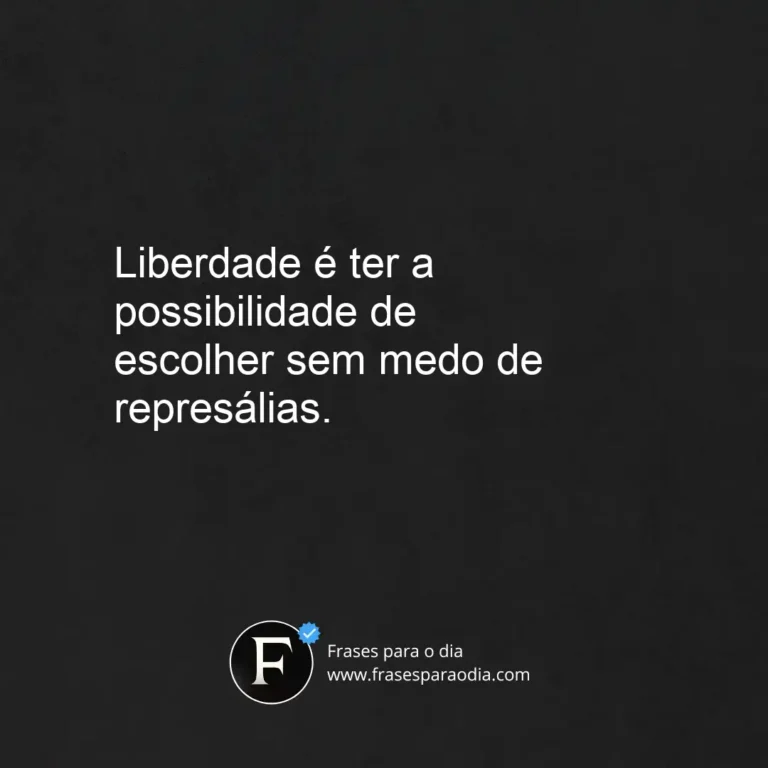 Frases de liberdade