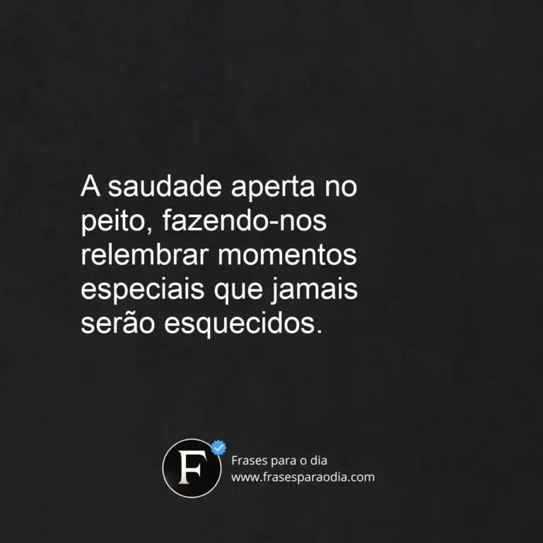 Frases de saudade