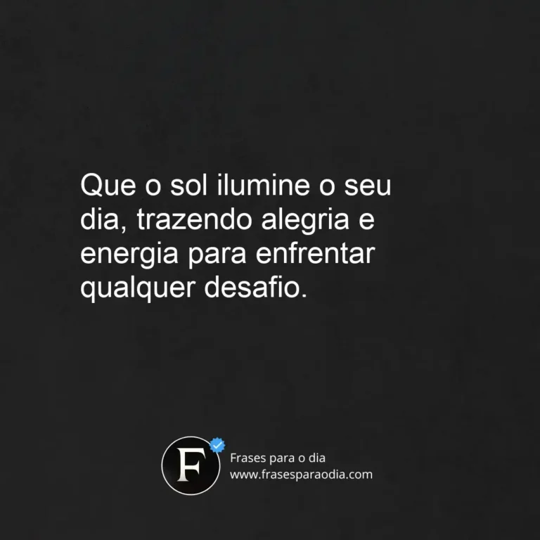 Frases de bom dia com sol