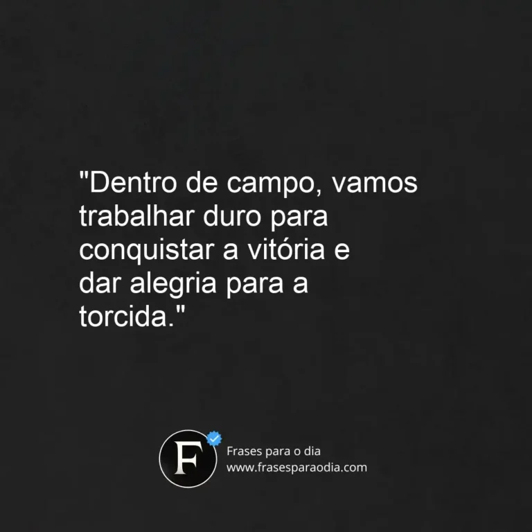 Frases de jogador de futebol