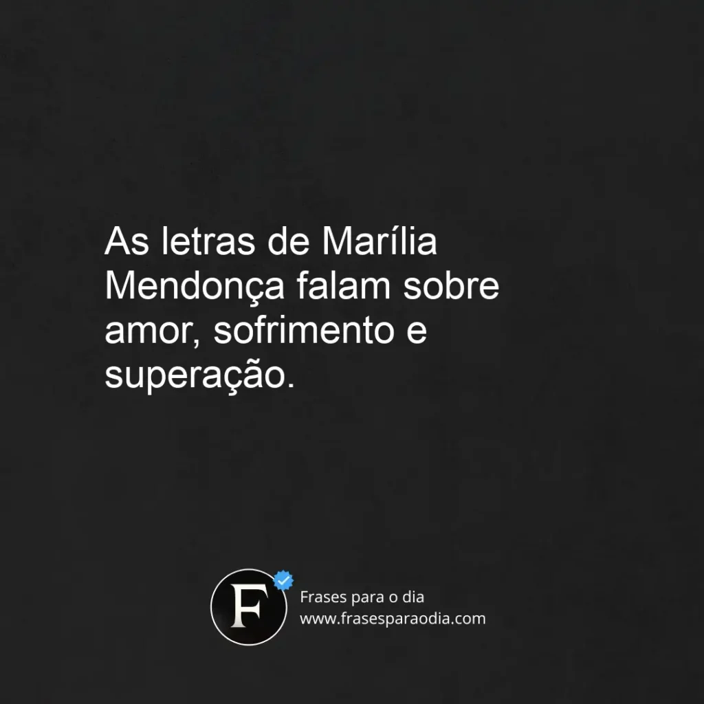 Frases de marilia mendonca