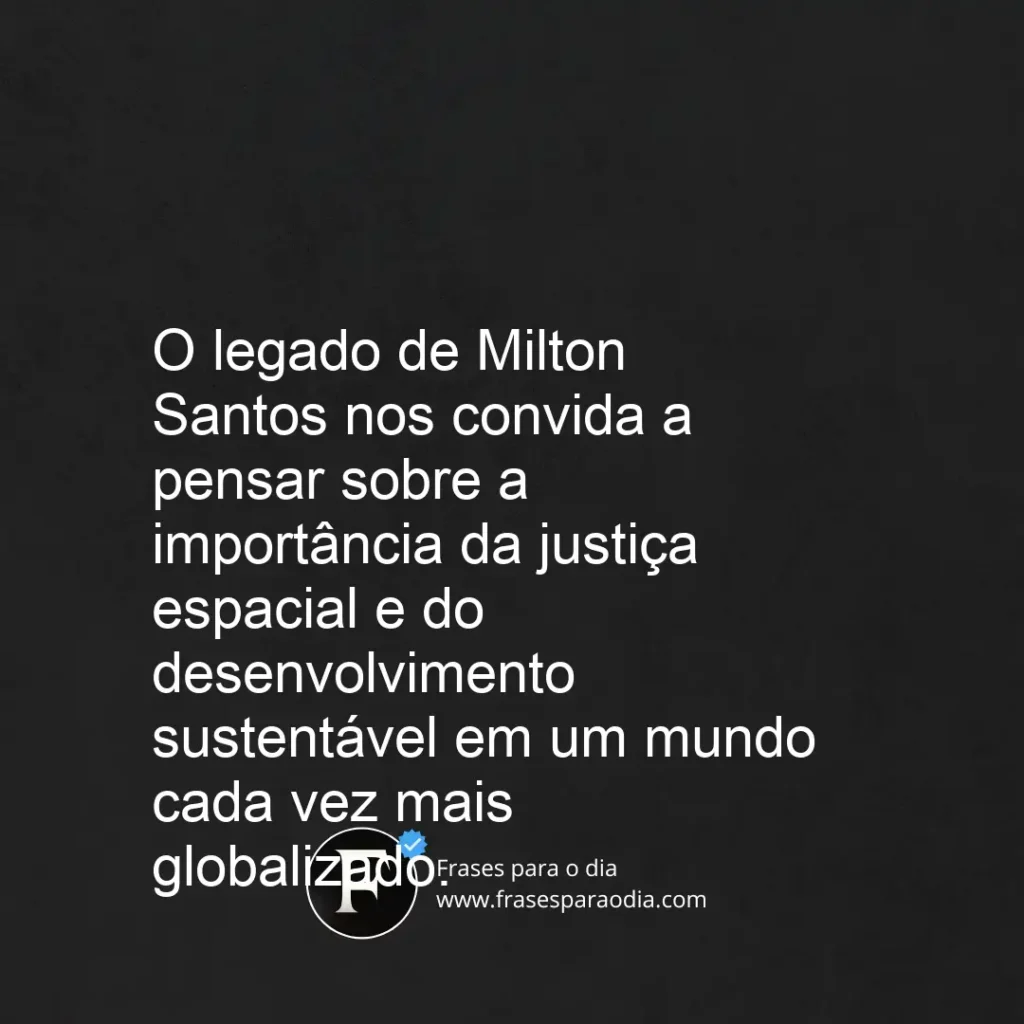 Frases de milton santos