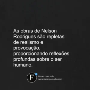 Frases de nelson rodrigues