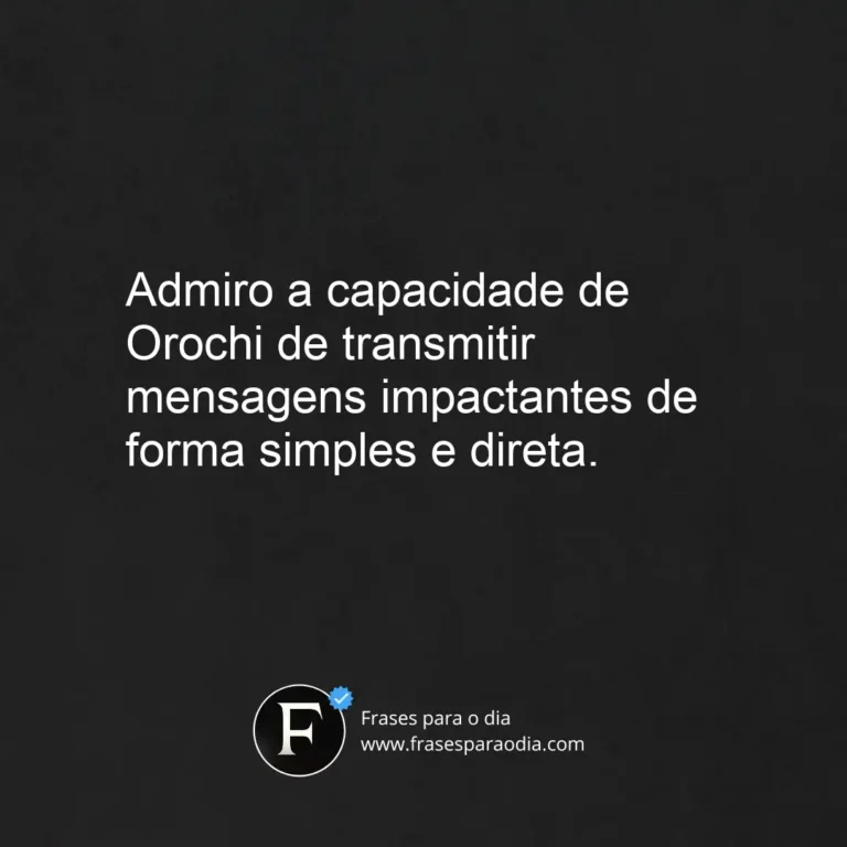 Frases orochi