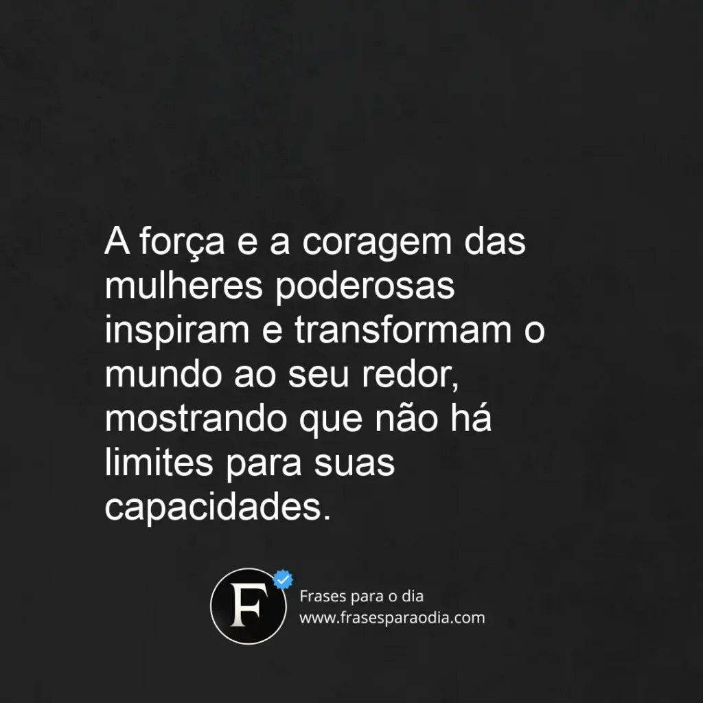 Frases para mulheres poderosas