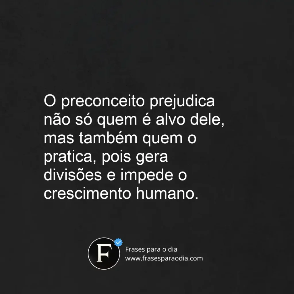 Frases sobre preconceito