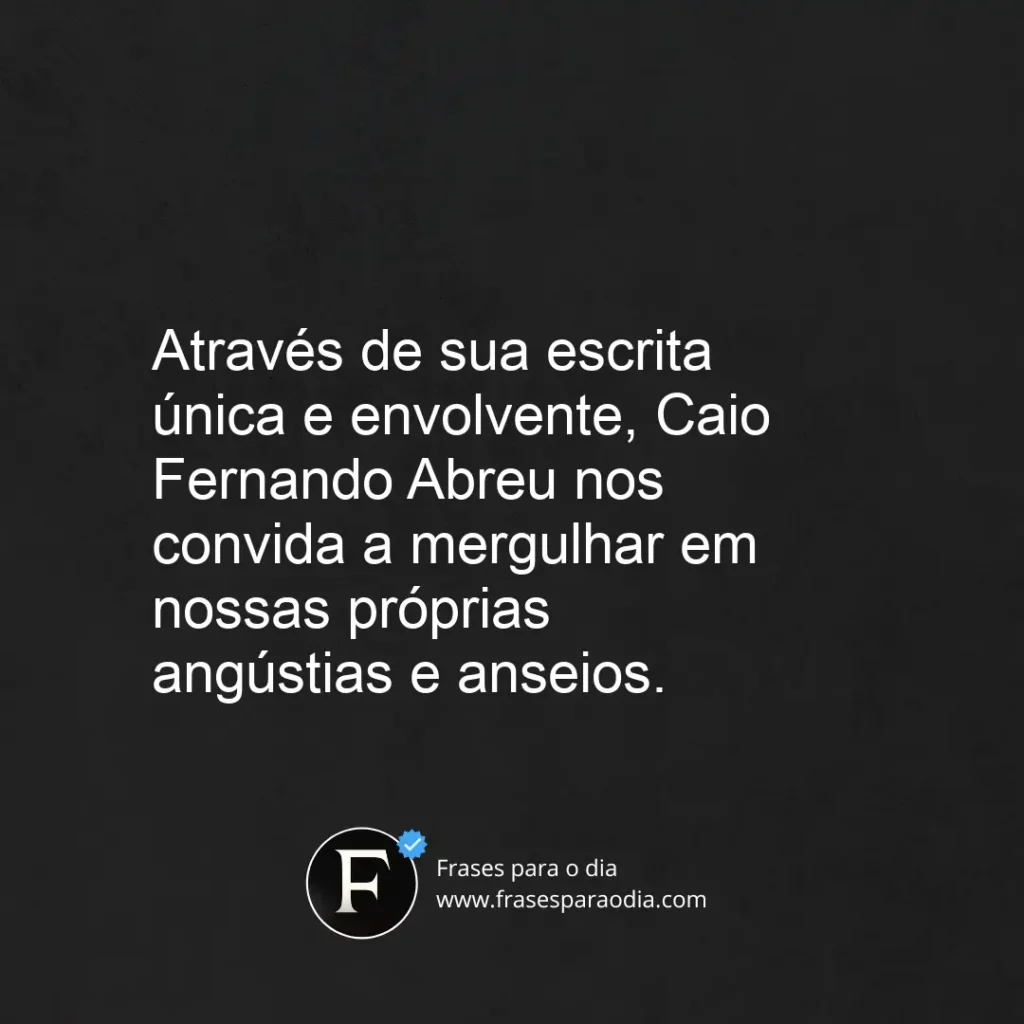 Frases caio fernando abreu