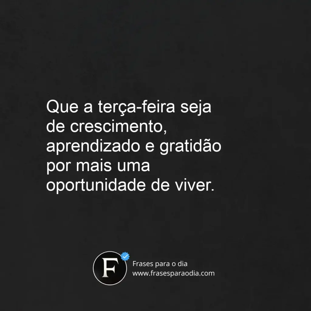 Frases de terca feira