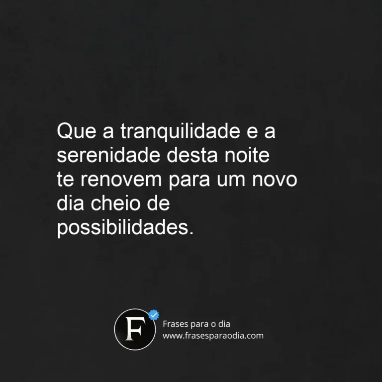 Frases positivas de boa noite
